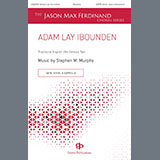 Download or print Adam Lay Ibounden Sheet Music Printable PDF 13-page score for Concert / arranged SATB Choir SKU: 1395888.