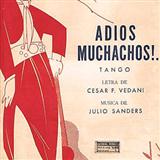 Download or print Adios Muchachos (Farewell Boys) Sheet Music Printable PDF 4-page score for World / arranged Piano, Vocal & Guitar (Right-Hand Melody) SKU: 87474.