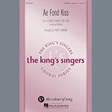 Download or print Ae Fond Kiss Sheet Music Printable PDF 10-page score for Concert / arranged SATB Choir SKU: 158982.