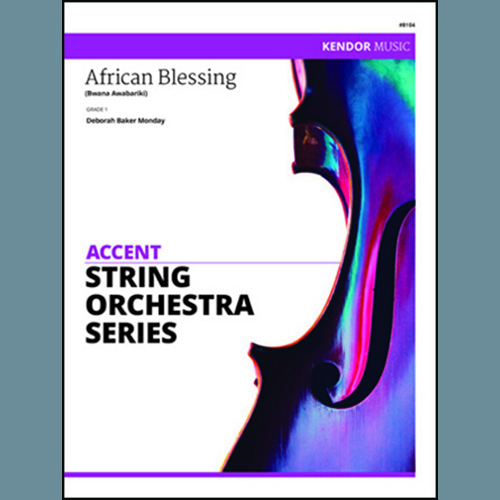 Download Deborah Baker Monday African Blessing (Bwana Awabariki) - Piano Sheet Music and Printable PDF Score for Orchestra