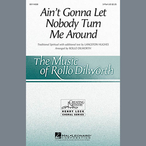 Download Traditional Spiritual Ain't Gonna Let Nobody Turn Me Around (arr. Rollo Dilworth) Sheet Music and Printable PDF Score for 3-Part Treble Choir