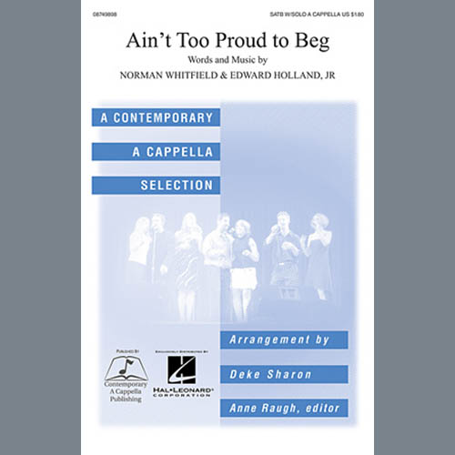 Download or print The Temptations Ain't Too Proud To Beg (arr. Deke Sharon) Sheet Music Printable PDF 10-page score for A Cappella / arranged Choir SKU: 71380.