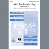 Download or print Ain't Too Proud To Beg (arr. Deke Sharon) Sheet Music Printable PDF 10-page score for A Cappella / arranged Choir SKU: 71380.