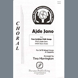 Download or print Tina Harrington Ajde Jano Sheet Music Printable PDF 7-page score for Multicultural / arranged SATB Choir SKU: 423704.