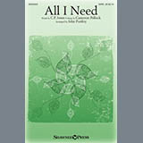 Download or print All I Need (arr. John Purifoy) Sheet Music Printable PDF 9-page score for Sacred / arranged SATB Choir SKU: 426720.