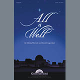 Download or print All Is Well Sheet Music Printable PDF 94-page score for Christmas / arranged SATB Choir SKU: 89022.