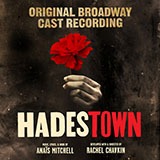 Download or print All I've Ever Known (from Hadestown) Sheet Music Printable PDF 10-page score for Musical/Show / arranged Piano & Vocal SKU: 480499.