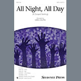 Download or print All Night, All Day Sheet Music Printable PDF 9-page score for Sacred / arranged 2-Part Choir SKU: 156849.