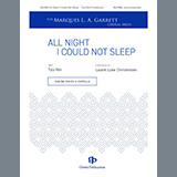 Download or print All Night I Could Not Sleep Sheet Music Printable PDF 20-page score for Concert / arranged SATB Choir SKU: 1345457.