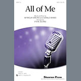 Download or print All Of Me Sheet Music Printable PDF 10-page score for Jazz / arranged SATB Choir SKU: 158846.