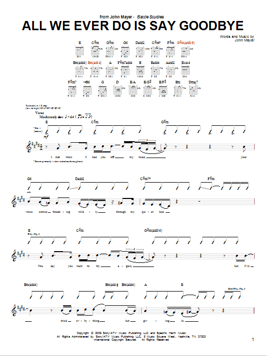 Download John Mayer All We Ever Do Is Say Goodbye Sheet Music
