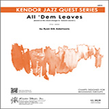 Download or print All 'Dem Leaves (based on the chord changes to Autumn Leaves) - 1st Tenor Saxophone Sheet Music Printable PDF 2-page score for Jazz / arranged Jazz Ensemble SKU: 367929.