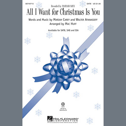 Download Mariah Carey All I Want For Christmas Is You (arr. Mac Huff) Sheet Music and Printable PDF Score for 2-Part Choir