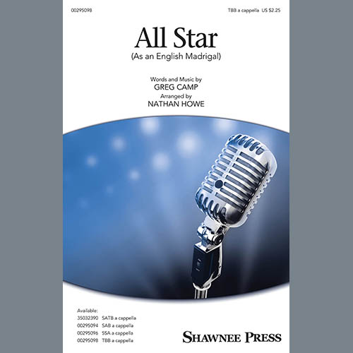 Download or print Smash Mouth All Star (As an English Madrigal) (arr. Nathan Howe) Sheet Music Printable PDF 15-page score for Pop / arranged TBB Choir SKU: 428502.
