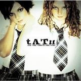 Download or print t.A.T.u. All The Things She Said Sheet Music Printable PDF 3-page score for Pop / arranged Lyrics Only SKU: 23734.