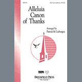 Download or print Alleluia Canon Of Thanks Sheet Music Printable PDF 11-page score for Concert / arranged 2-Part Choir SKU: 97616.