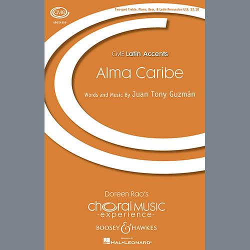 Download Juan Tony Guzman Alma Caribe (Caribbean Soul) Sheet Music and Printable PDF Score for 2-Part Choir