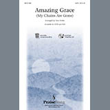 Download or print Amazing Grace (My Chains Are Gone) Sheet Music Printable PDF 7-page score for Sacred / arranged SATB Choir SKU: 94712.