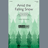 Download or print Amid The Falling Snow (arr. Cristi Cary Miller) Sheet Music Printable PDF 11-page score for Holiday / arranged 3-Part Mixed Choir SKU: 1397640.