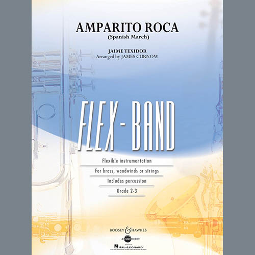 Download James Curnow Amparito Roca (Spanish March) - Conductor Score (Full Score) Sheet Music and Printable PDF Score for Concert Band