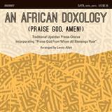 Download or print An African Doxology Sheet Music Printable PDF 11-page score for Concert / arranged SATB Choir SKU: 96809.