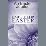 Download or print An Easter Jubilee Sheet Music Printable PDF 6-page score for Sacred / arranged SATB Choir SKU: 175812.