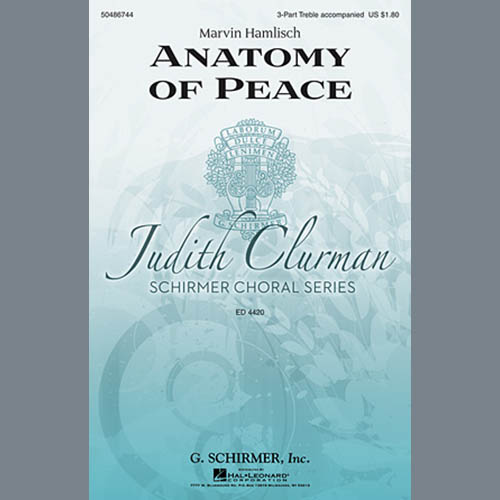 Download Marvin Hamlisch Anatomy Of Peace Sheet Music and Printable PDF Score for 3-Part Treble Choir