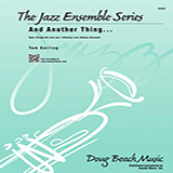 Download or print And Another Thing - Bass Sheet Music Printable PDF 4-page score for Jazz / arranged Jazz Ensemble SKU: 344766.