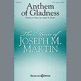 Download or print Anthem Of Gladness Sheet Music Printable PDF 15-page score for Sacred / arranged SATB Choir SKU: 427010.