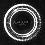 Download Demi Lovato Anyone Sheet Music and Printable PDF Score for Piano, Vocal & Guitar (Right-Hand Melody)