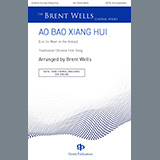 Download or print Ao Bao Xiang Hui (Let Us Meet at the Aobao) (arr. Brent Wells) Sheet Music Printable PDF 11-page score for Concert / arranged SATB Choir SKU: 1357274.
