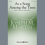 Download or print As A Song Among The Trees Sheet Music Printable PDF 11-page score for Sacred / arranged SATB Choir SKU: 412537.