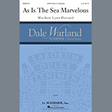 Download or print As Is The Sea Marvelous Sheet Music Printable PDF 18-page score for Festival / arranged SATB Choir SKU: 193832.