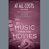 Download or print At All Costs (from Wish) (arr. Mac Huff) Sheet Music Printable PDF 9-page score for Disney / arranged Choir SKU: 1427526.
