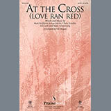 Download or print At The Cross (Love Ran Red) Sheet Music Printable PDF 11-page score for Gospel / arranged SATB Choir SKU: 161890.