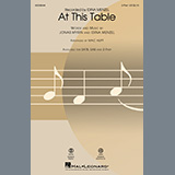 Download or print At This Table (arr. Mac Huff) Sheet Music Printable PDF 9-page score for Ballad / arranged 2-Part Choir SKU: 450847.