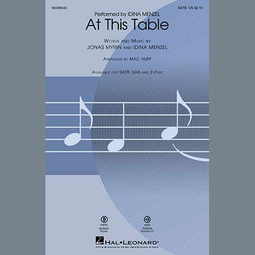 Download Idina Menzel At This Table (arr. Mac Huff) Sheet Music and Printable PDF Score for 2-Part Choir