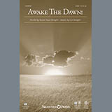 Download or print Awake The Dawn! Sheet Music Printable PDF 9-page score for Sacred / arranged SATB Choir SKU: 150626.