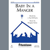 Download or print Baby In A Manger Sheet Music Printable PDF 6-page score for Christmas / arranged SAB Choir SKU: 515626.