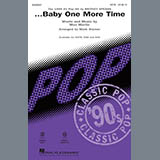 Download or print ...Baby One More Time (arr. Mark Brymer) Sheet Music Printable PDF 11-page score for Pop / arranged SATB Choir SKU: 415479.