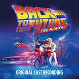 Download or print Back In Time (from Back To The Future: The Musical) Sheet Music Printable PDF 7-page score for Pop / arranged Piano, Vocal & Guitar Chords (Right-Hand Melody) SKU: 1328801.