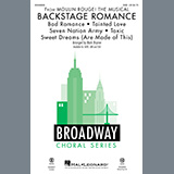 Download or print Backstage Romance (from Moulin Rouge! The Musical) Sheet Music Printable PDF 17-page score for Rock / arranged SAB Choir SKU: 452307.