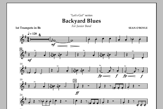Download Sean O'Boyle Backyard Blues - Bb Trumpet 1 Sheet Music