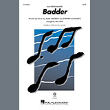 Download or print Badder (from Disenchanted) (arr. Mac Huff) Sheet Music Printable PDF 15-page score for Pop / arranged SAB Choir SKU: 1366215.