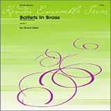 Download or print Ballets In Brass (Six Short Dances) - Full Score Sheet Music Printable PDF 22-page score for Concert / arranged Brass Ensemble SKU: 343160.