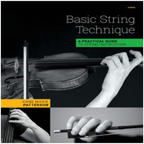 Download Anne Marie Patterson Basic String Technique (A Practical Guide To String Instruction) Sheet Music and Printable PDF Score for Instrumental Method