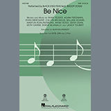 Download or print Be Nice (feat. Snoop Dogg) (arr. Alan Billingsley) Sheet Music Printable PDF 17-page score for Concert / arranged SAB Choir SKU: 453515.