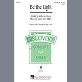 Download or print Be The Light Sheet Music Printable PDF 15-page score for Inspirational / arranged 3-Part Mixed Choir SKU: 284111.