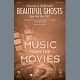 Download or print Beautiful Ghosts (from the Motion Picture Cats) (arr. Mac Huff) Sheet Music Printable PDF 11-page score for Pop / arranged SAB Choir SKU: 453293.