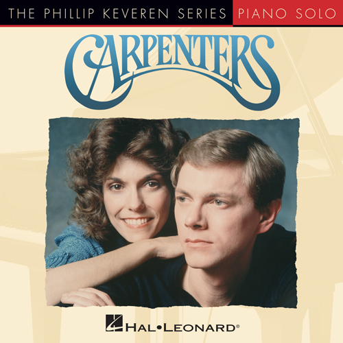 Download or print Carpenters Because We Are In Love (The Wedding Song) (arr. Phillip Keveren) Sheet Music Printable PDF 6-page score for Pop / arranged Piano Solo SKU: 424337.